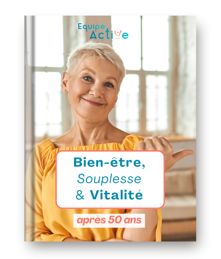 Bienêtre, souplesse & vitalité après 50 ans Guide gratuit ! Équipe Active